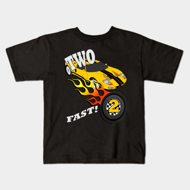 Birthday for 2 Year Old, Two Fast! Cool Race Car Custom Graphic for A 2 Yr Old Boy or Girl Racing Kids T-Shirt by tamdevo1